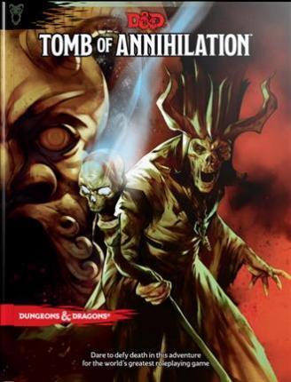 Tomb of Annihilation | Red Riot Games CA