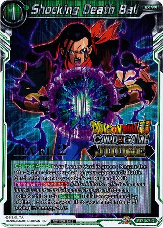 Shocking Death Ball (Level 2) (BT5-075) [Judge Promotion Cards] | Red Riot Games CA