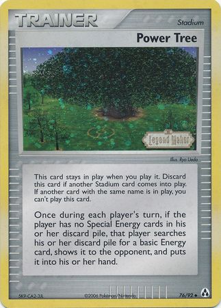Power Tree (76/92) (Stamped) [EX: Legend Maker] | Red Riot Games CA