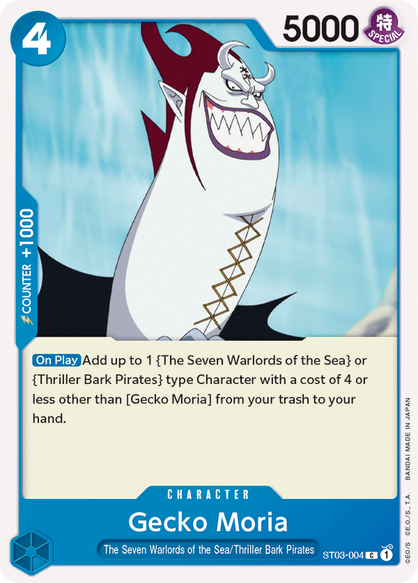 Gecko Moria [ST03-004]