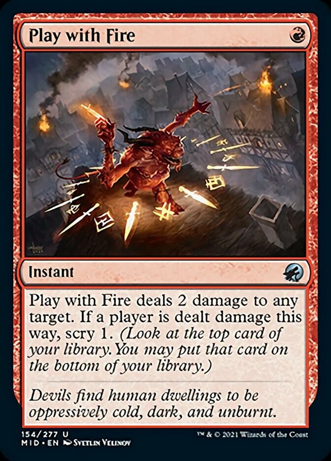 Play with Fire [Innistrad: Midnight Hunt] | Red Riot Games CA