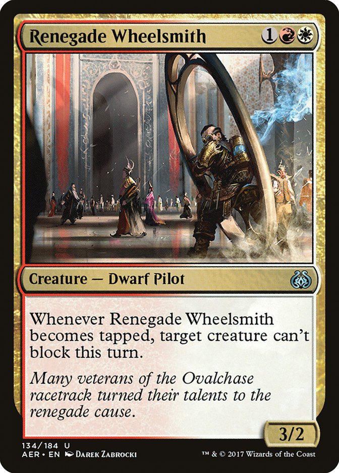 Renegade Wheelsmith [Aether Revolt] | Red Riot Games CA