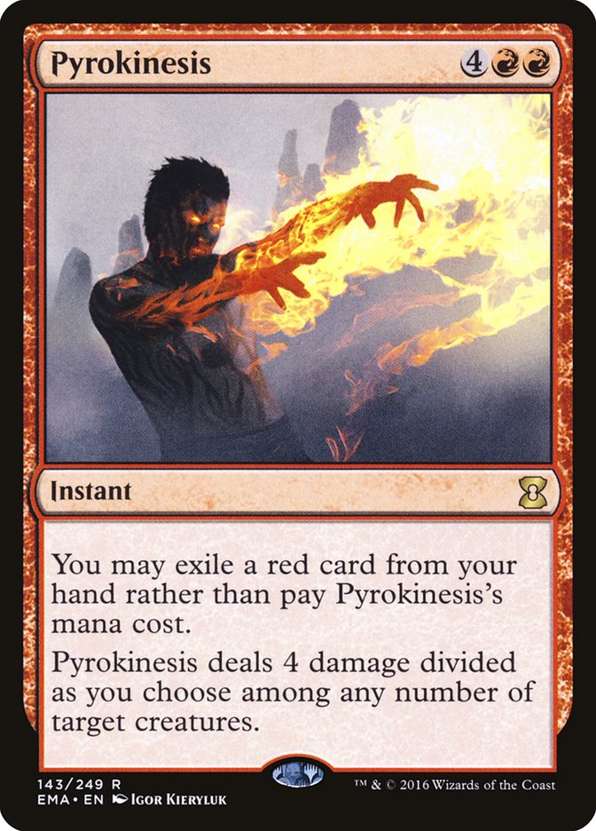 Pyrokinesis [Eternal Masters] | Red Riot Games CA