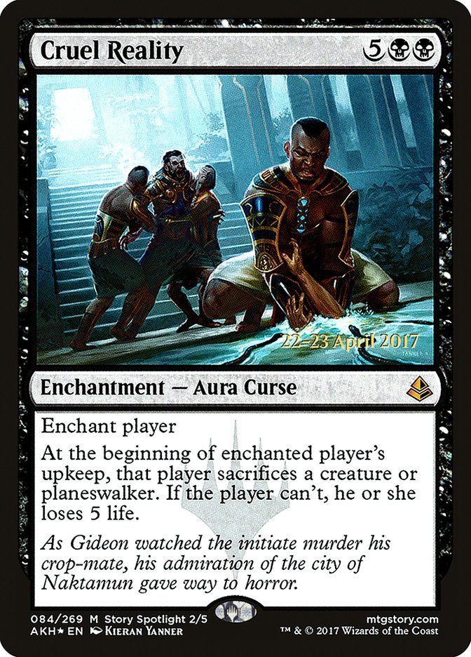 Cruel Reality [Amonkhet Prerelease Promos] | Red Riot Games CA