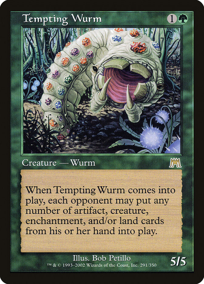 Tempting Wurm [Onslaught] | Red Riot Games CA