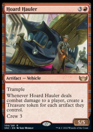 Hoard Hauler (Promo Pack) [Streets of New Capenna Promos] | Red Riot Games CA