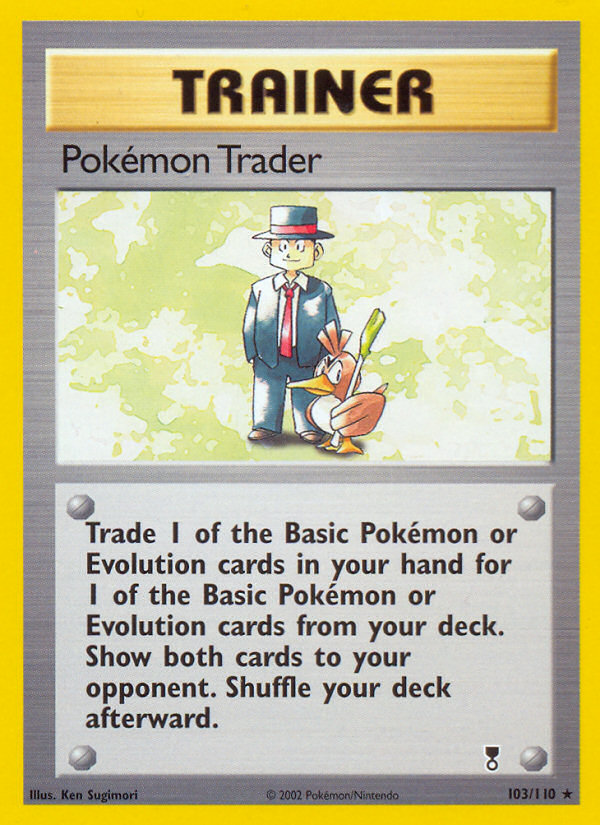 Pokemon Trader (103/110) [Legendary Collection] | Red Riot Games CA