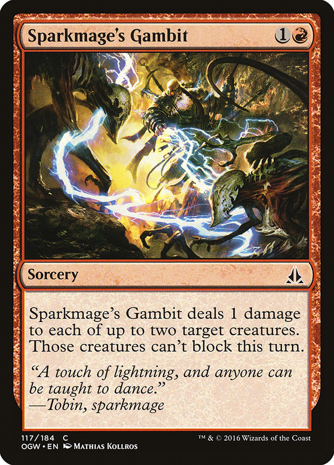 Sparkmage's Gambit [Oath of the Gatewatch] | Red Riot Games CA
