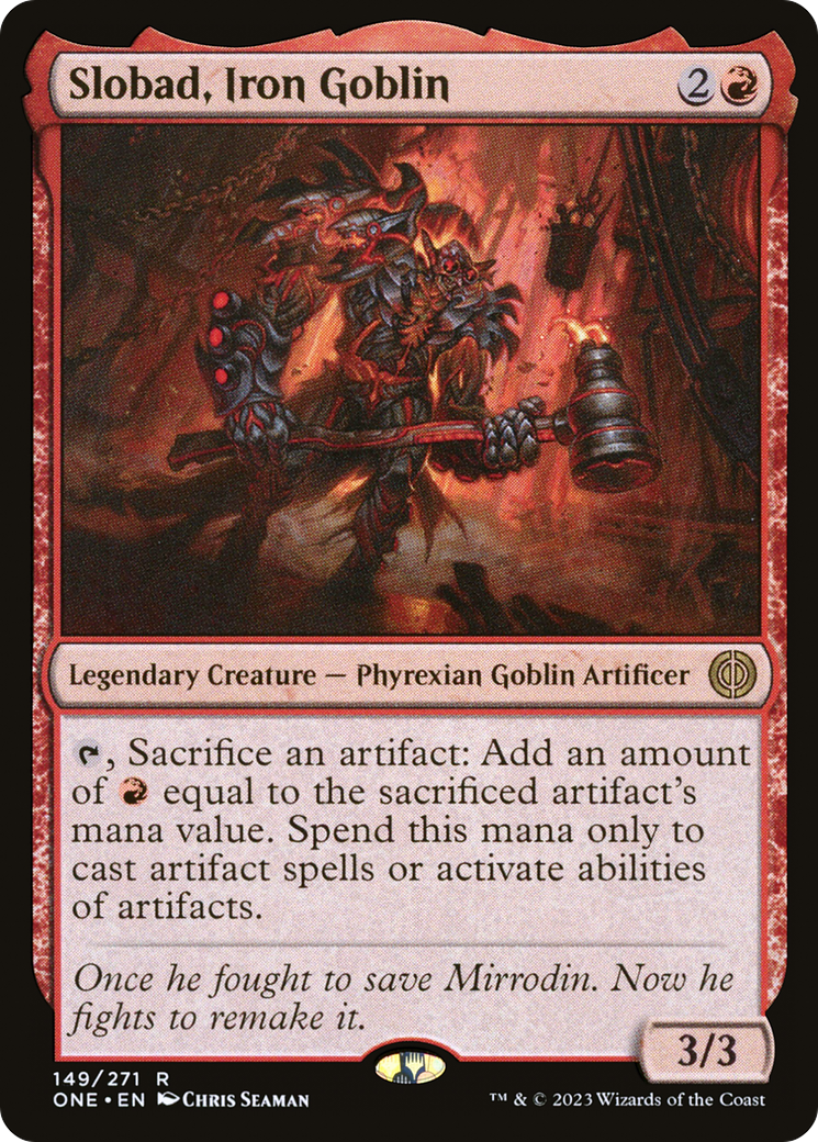 Slobad, Iron Goblin [Phyrexia: All Will Be One] | Red Riot Games CA