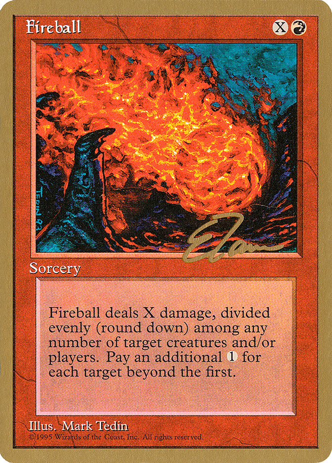 Fireball (Eric Tam) [Pro Tour Collector Set] | Red Riot Games CA