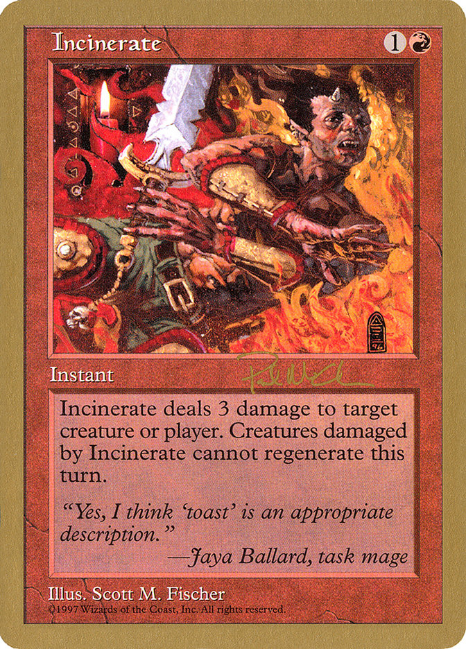 Incinerate (Paul McCabe) [World Championship Decks 1997] | Red Riot Games CA