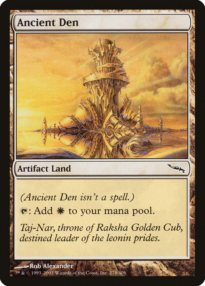 Ancient Den [Mirrodin] | Red Riot Games CA