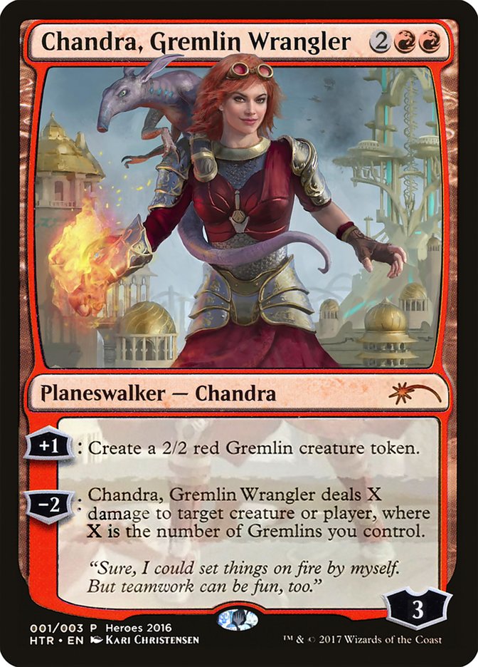 Chandra, Gremlin Wrangler [Heroes of the Realm] | Red Riot Games CA