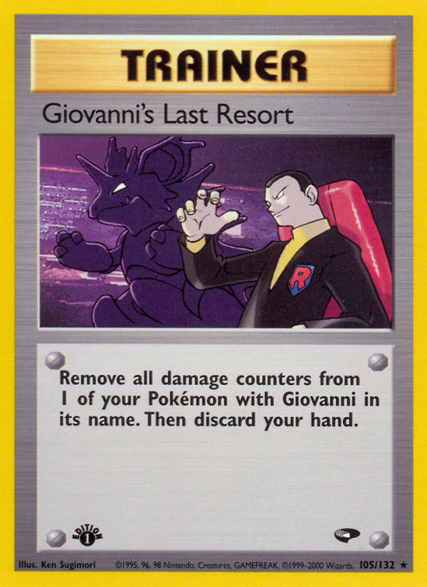 Giovanni's Last Resort (105/132) [Gym Challenge 1st Edition] | Red Riot Games CA