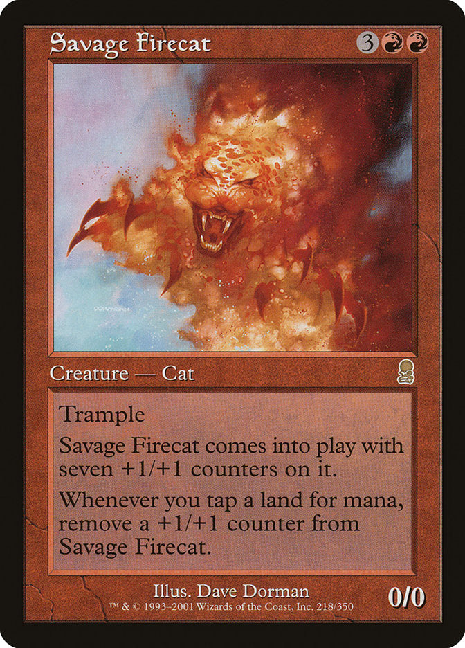 Savage Firecat [Odyssey] | Red Riot Games CA