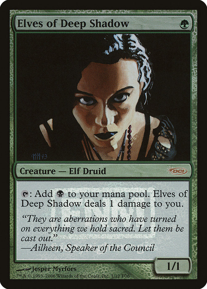 Elves of Deep Shadow [Friday Night Magic 2006] | Red Riot Games CA