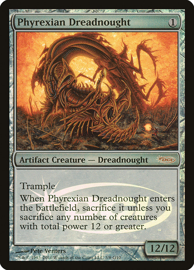 Phyrexian Dreadnought [Judge Gift Cards 2010] | Red Riot Games CA