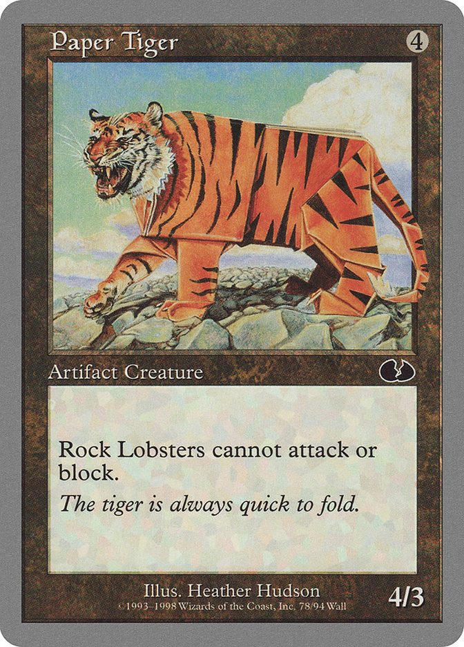 Paper Tiger [Unglued] | Red Riot Games CA