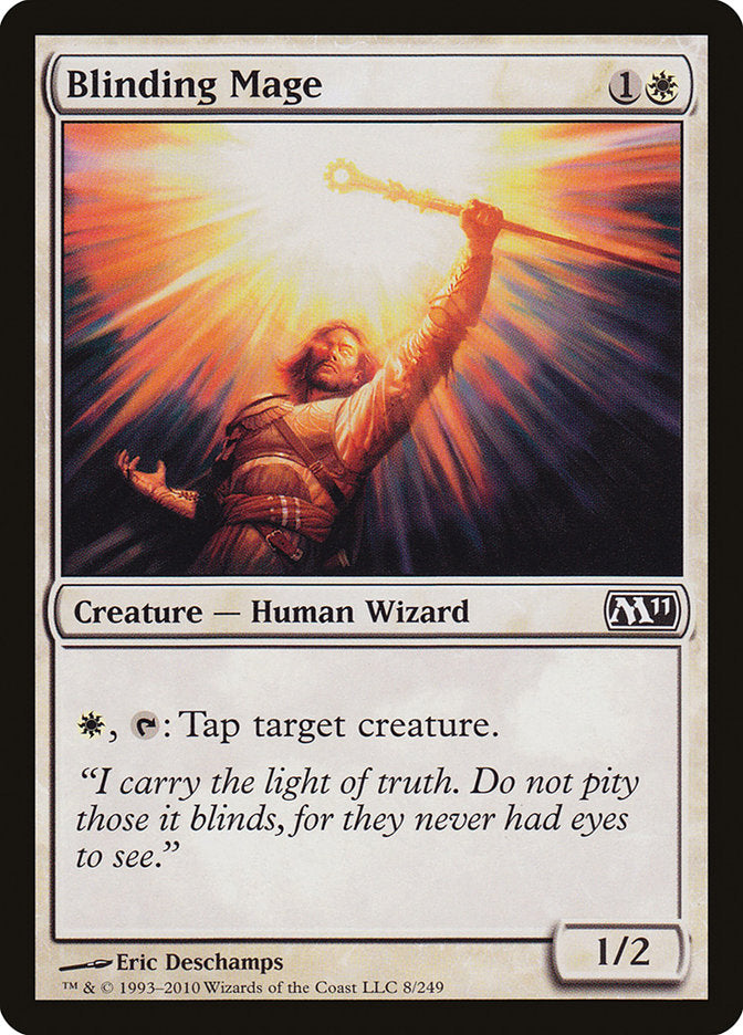 Blinding Mage [Magic 2011] | Red Riot Games CA