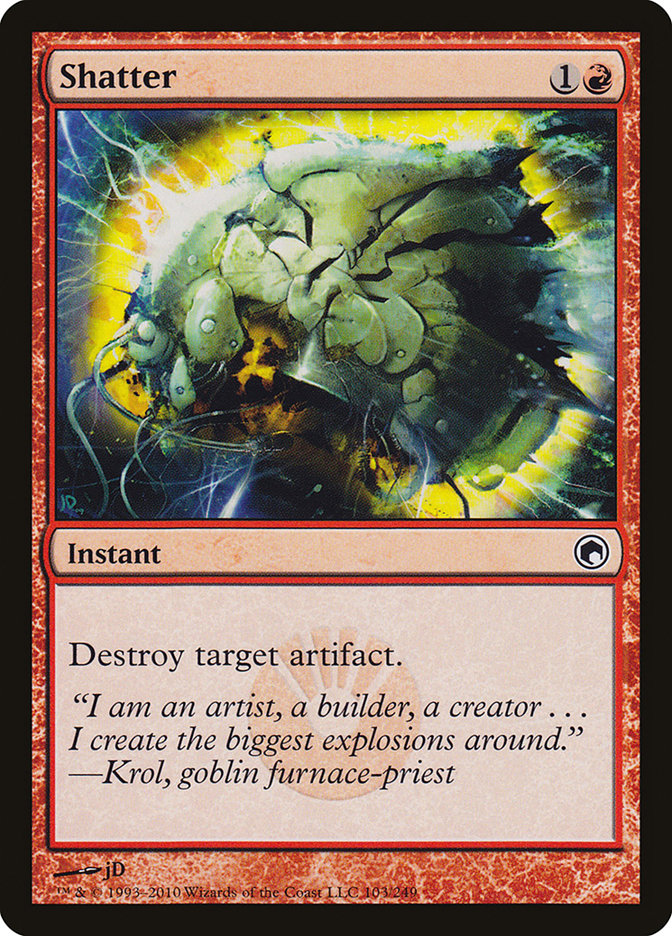Shatter [Scars of Mirrodin] | Red Riot Games CA