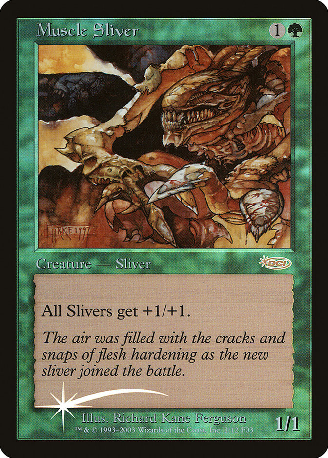Muscle Sliver [Friday Night Magic 2003] | Red Riot Games CA