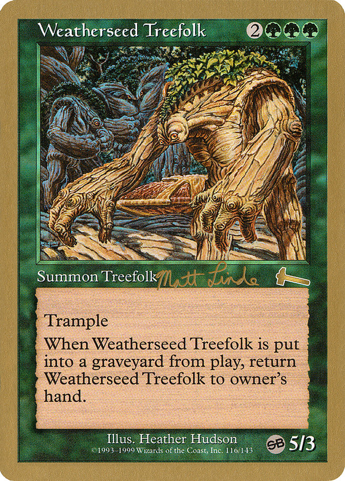 Weatherseed Treefolk (Matt Linde) (SB) [World Championship Decks 1999] | Red Riot Games CA