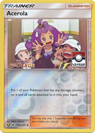 Acerola (112a/147) (League Promo 4th Place) [Sun & Moon: Burning Shadows] | Red Riot Games CA