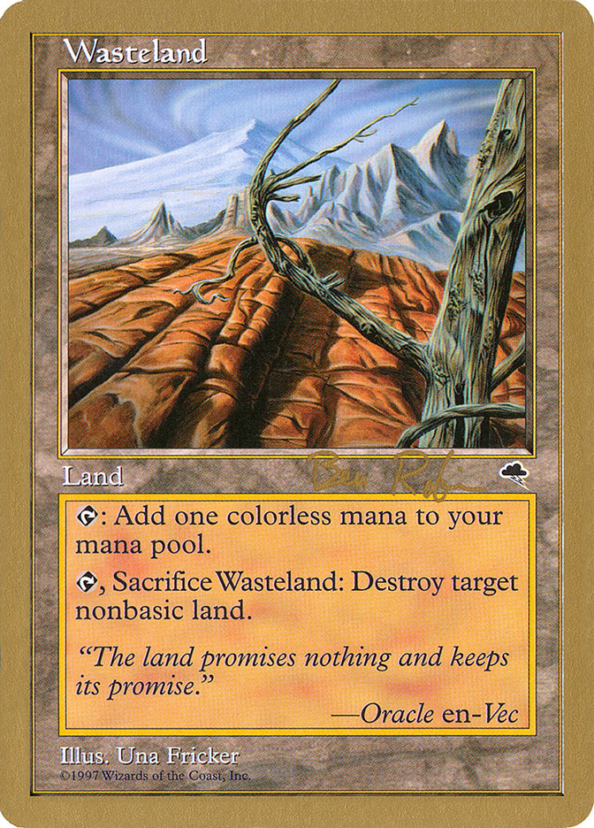 Wasteland (Ben Rubin) [World Championship Decks 1998] | Red Riot Games CA