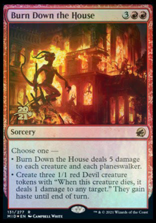 Burn Down the House [Innistrad: Midnight Hunt Prerelease Promos] | Red Riot Games CA
