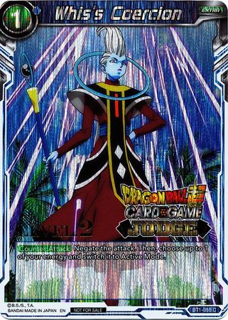 Whis's Coercion (Level 2) (BT1-055) [Judge Promotion Cards] | Red Riot Games CA