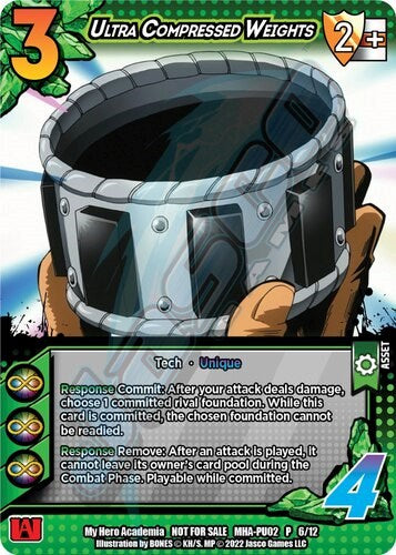 Ultra Compressed Weights [Promo Cards]