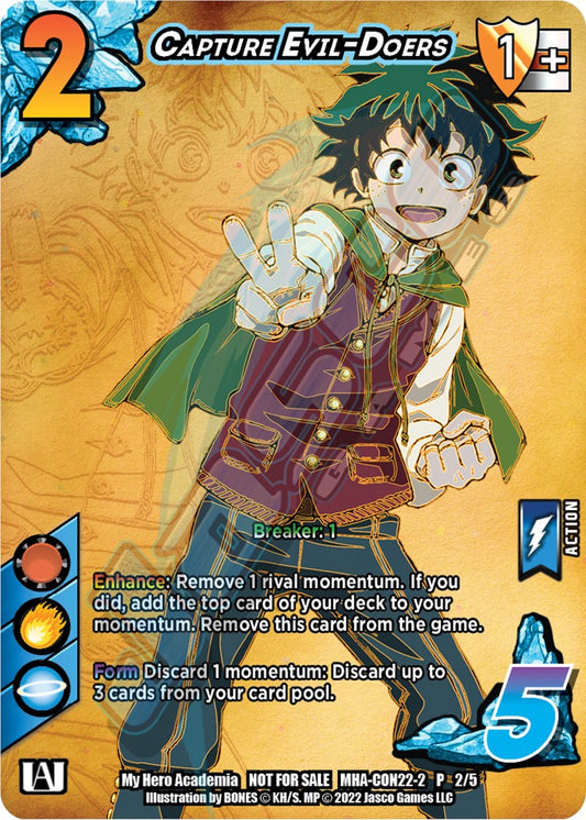 Capture Evil-Doers (Gencon 2022) [Promo Cards]