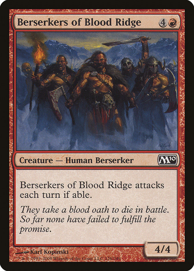 Berserkers of Blood Ridge [Magic 2010] | Red Riot Games CA