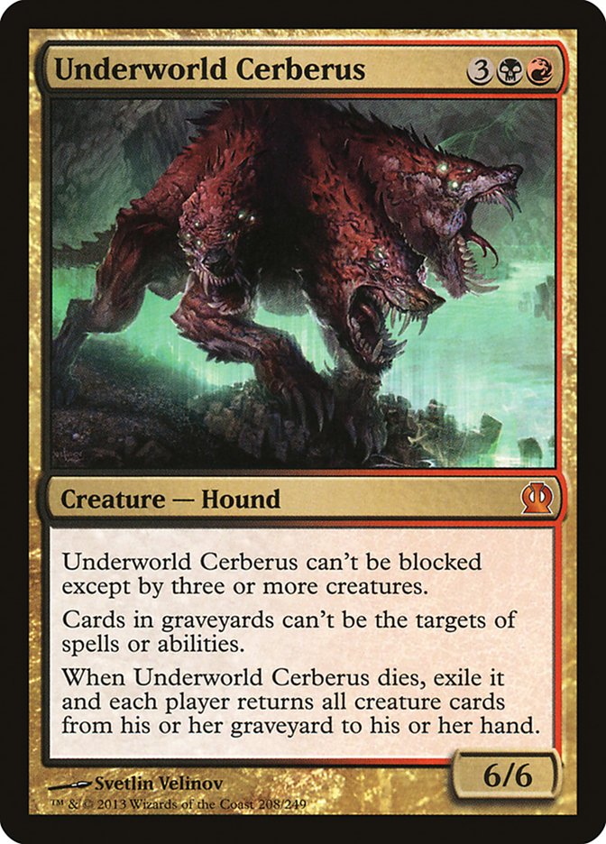 Underworld Cerberus [Theros] | Red Riot Games CA