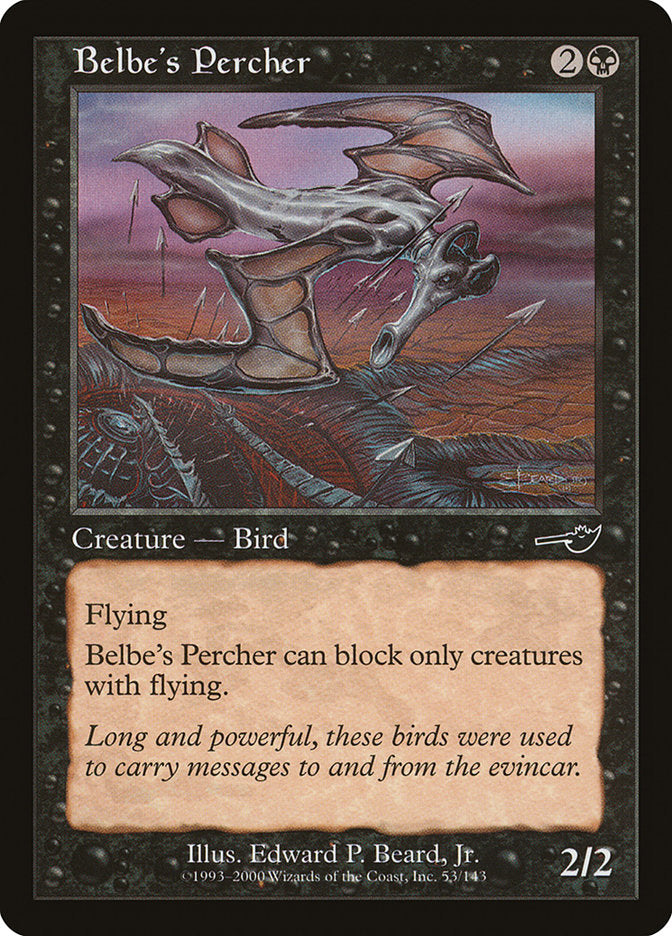 Belbe's Percher [Nemesis] | Red Riot Games CA