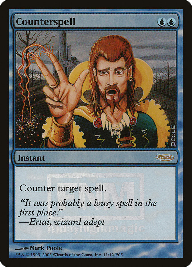 Counterspell [Friday Night Magic 2005] | Red Riot Games CA